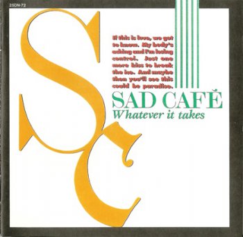 Sad Cafe - Whatever It Takes (1989)