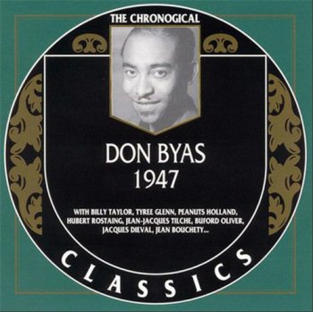 Don Byas Quartet - 1947 (1999)