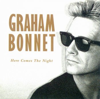 Graham Bonnet - Here Comes The Night (1991)