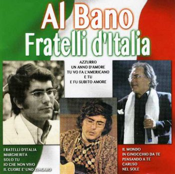 Al Bano Carrisi - Fratelli d'Italia (2012)
