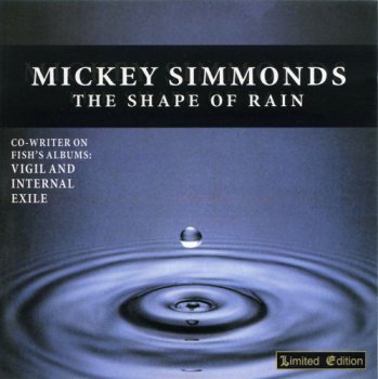 Mickey Simmonds - The Shape of Rain 1996