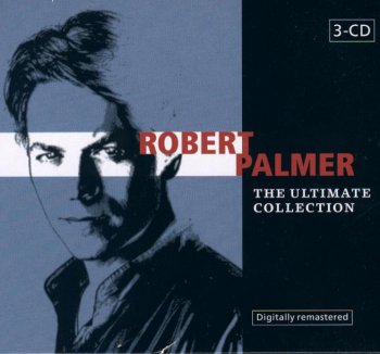Robert Palmer - The Ultimate Collection [3CD] (2003)