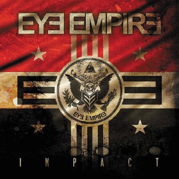 Eye Empire – Impact (2012)