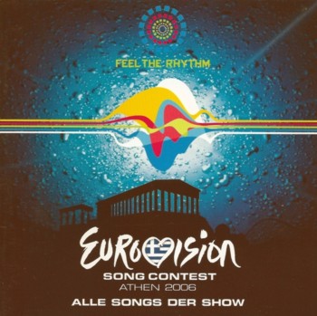 VA - Eurovision Song Contest Athens 2006 (2006)