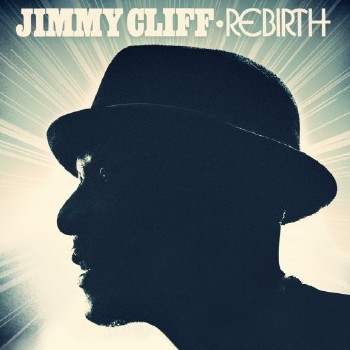 Jimmy Cliff – Rebirth (2012) Lossless