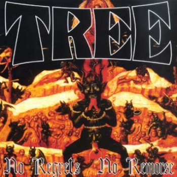 Tree - No Regrets No Remorse (2001)