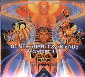 Oliver Shanti & Friends- Greatest Hits (2CD) - 2011