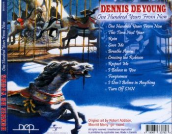Dennis DeYoung - One Hundred Years From Now (2007)