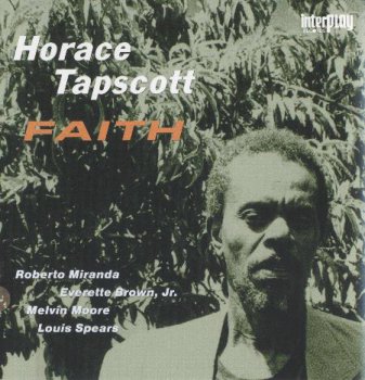 Horace Tapscott - Faith (1983)