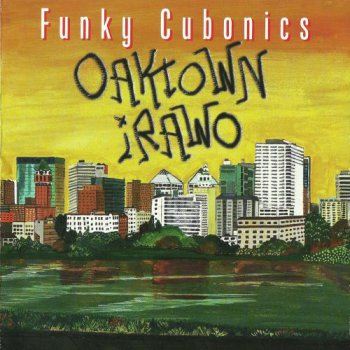 Oaktown Irawo - Funky Cubonics (1998)