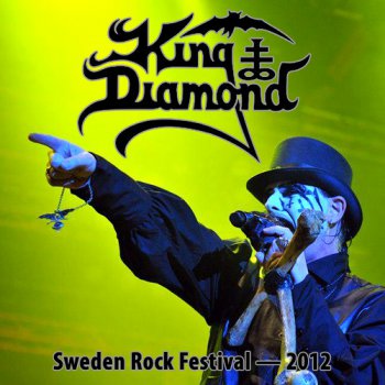 King Diamond - Live at Sweden Rock Festival [Bootleg] (2012)