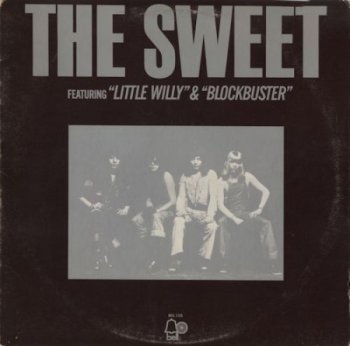 The Sweet – Featuring "Little Willy" & "Blockbuster" [Bell Records – 1125, US, LP, (VinylRip 24/192)] (1973)