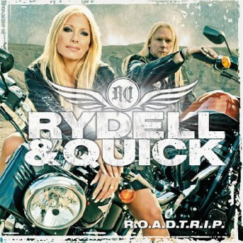 Rydell & Quick - R.O.A.D.T.R.I.P.(2012)