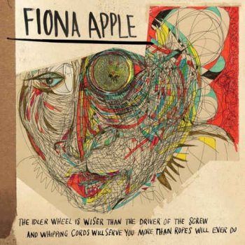 Fiona Apple - The Idler Wheel.. (2012) Vinyl