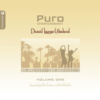 VA - Puro Urbano & Beach: Desert Lounge Weekend Vol. 1 Compiled By Ben Sowton & Niko Bellotto (2007)