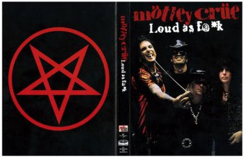 Motley Crue - Loud As F@k [2CD] (2003)