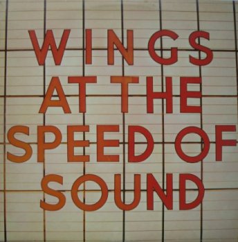 Paul McCartney And Wings - At The Speed Of Sound [MPL, UK, LP (VinylRip 24/192)] (1976)