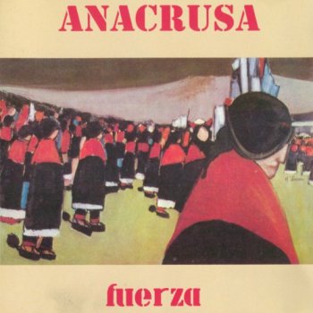 Anacrusa - Fuerza 1982 (2004)