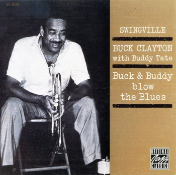 Buck Clayton - Buck & Buddy Blow the Blues (1961)
