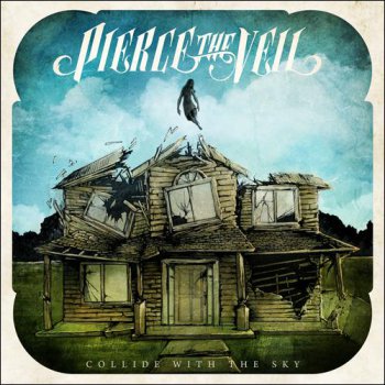 Pierce The Veil - Collide With the Sky [Deluxe Edition] (2012)