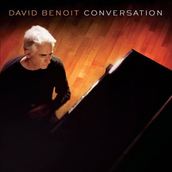 David Benoit - Conversation (2012) 