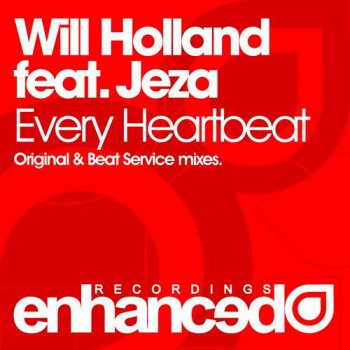 Will Holland feat Jeza - Every Heartbeat
