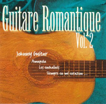 VA - Guitare Romantique Vol.2 (1999)