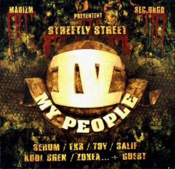 IV My People-Streetly Street Vol. 1 2001