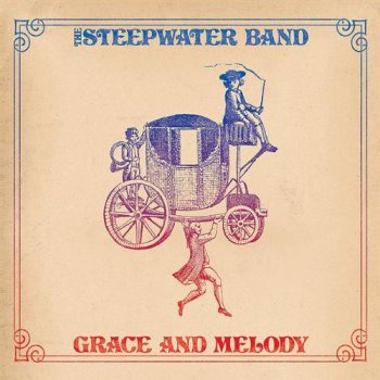 The Steepwater Band - Grace and Melody (2008)