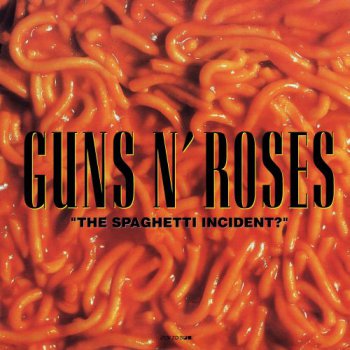 Guns N' Roses - The Spaghetti Incident (Geffen US Original LP VinylRip 24/96) 1993