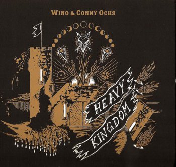 Wino & Conny Ochs - Heavy Kingdom (2012)