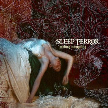 Sleep Terror - Probing Tranquility (2006)