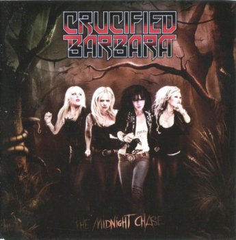 Crucified Barbara - The Midnight Chase (2012)