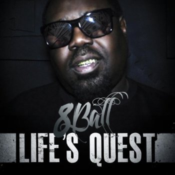 Eightball-Lifes Quest 2012