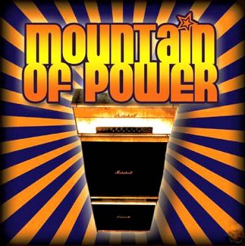 Mountain Of Power - Mountain Of Power (2007)