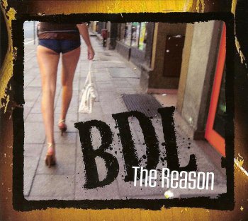 BDL - The Reason (2012)