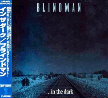 Blindman - ...In the Dark 2000 (MCD Castle Rec./Japan)