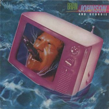 Brian Johnson - Brian Johnson and Geordie [MCA REcords, US, LP (VinylRip 24/192)] (1981)