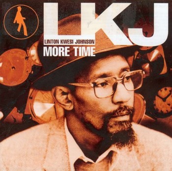 Linton Kwesi Johnson - More Time (1998)