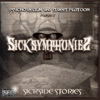 Psycho Realm-Street Platoon Present Sick Symphonies-Sickside Stories 2005
