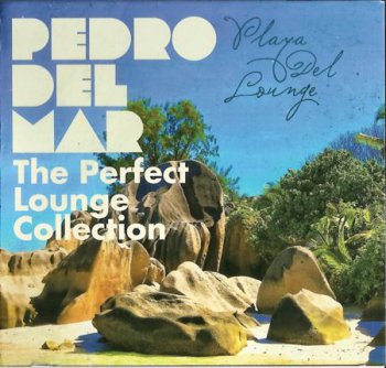 VA - Pedro Del Mar: Playa Del Lounge (2012) 3CD