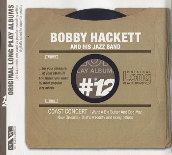 Bobby Hackett - Coast Concert (2005)