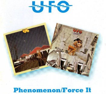 UFO - Phenomenon (1974) / Force It (1975) [BGO Rec. 1994] 