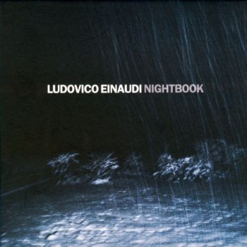 Ludovico Einaudi Nightbook (2009)