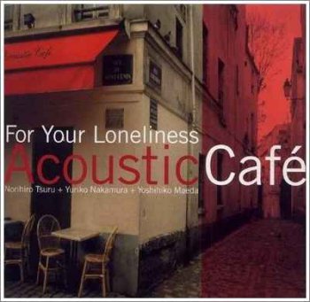 Acoustic Cafe Collection (2001-2009)