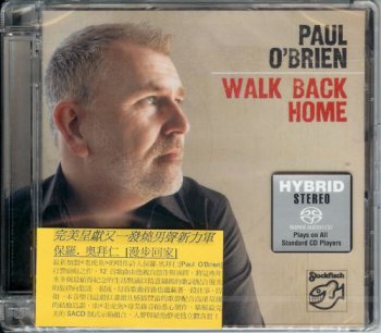 Paul O'Brien   Walk Back Home  2009