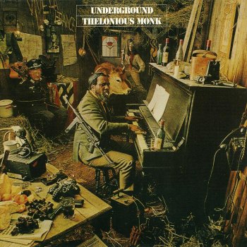 Thelonious Monk - Underground (1968)