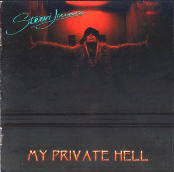 Steevi Jaimz - My Private Hell (2009)
