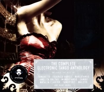 VA - Buenos Aires & Paris: The Electronic Tango Anthology 3 (2008)