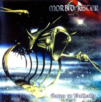 Morbid Jester - Gates To Valhalla (1999)